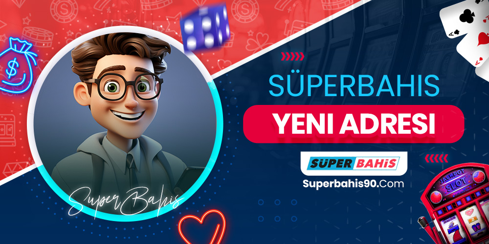 Süperbahis Yeni Adresi